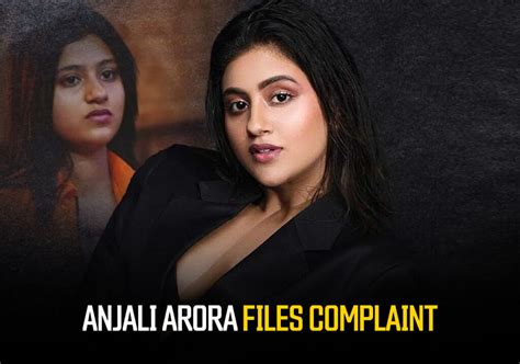 anjali arora dsp mms|Anjali Arora MMS Leak: Actress Files Defamation Case Against。